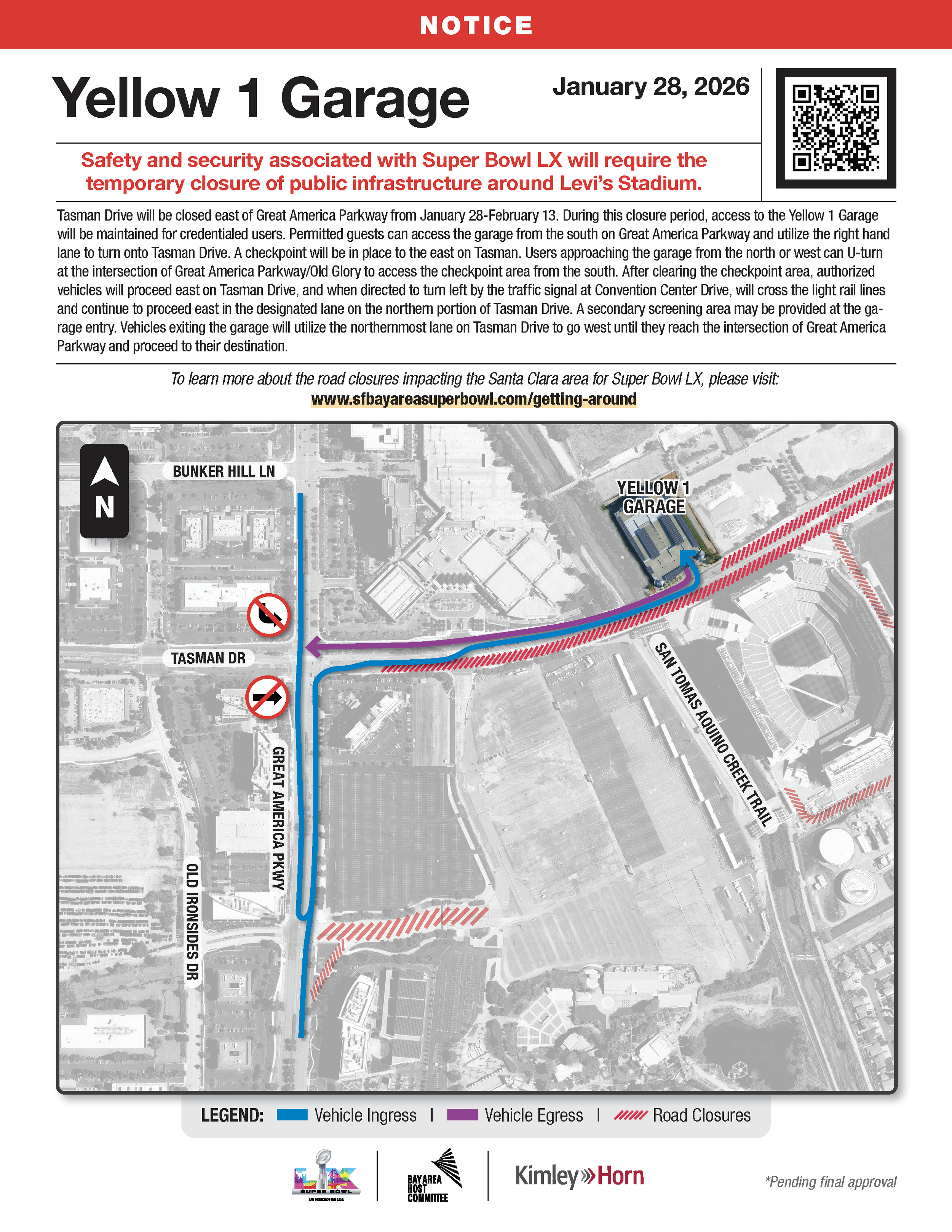 Super Bowl vehicle detour for Yellow 1 Garage